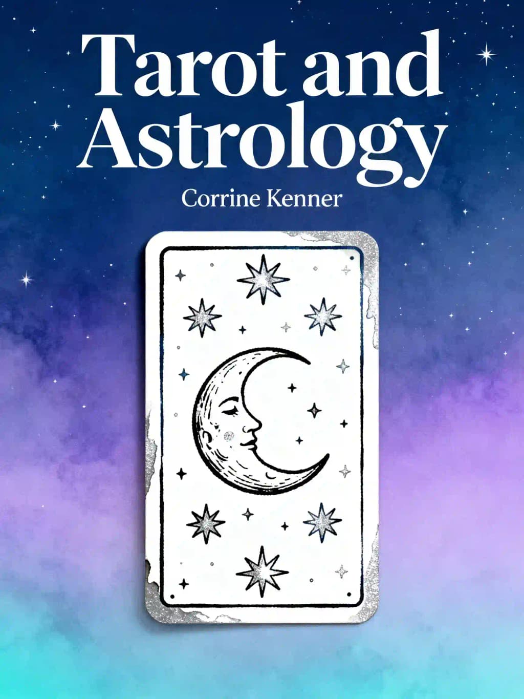 Tarot and astrology: enhance your readings with the wisdom of the zodiac book cover