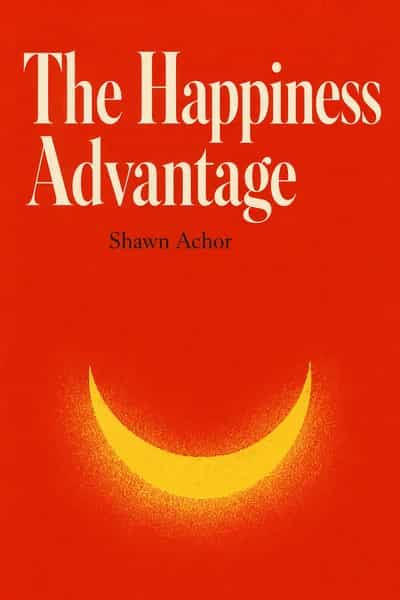 Buchcover von The Happiness Advantage