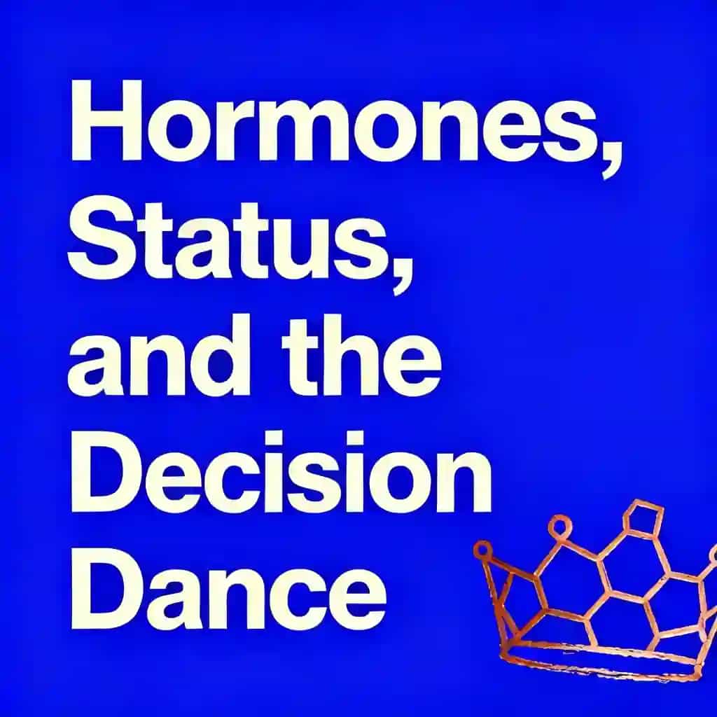 Couverture du livre The Chemical Dance: How Hormones and Status Shape Our Decisions