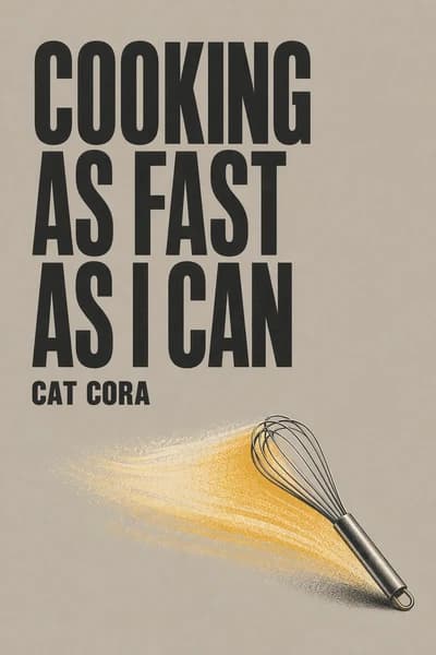 Cooking as Fast as I Can book cover