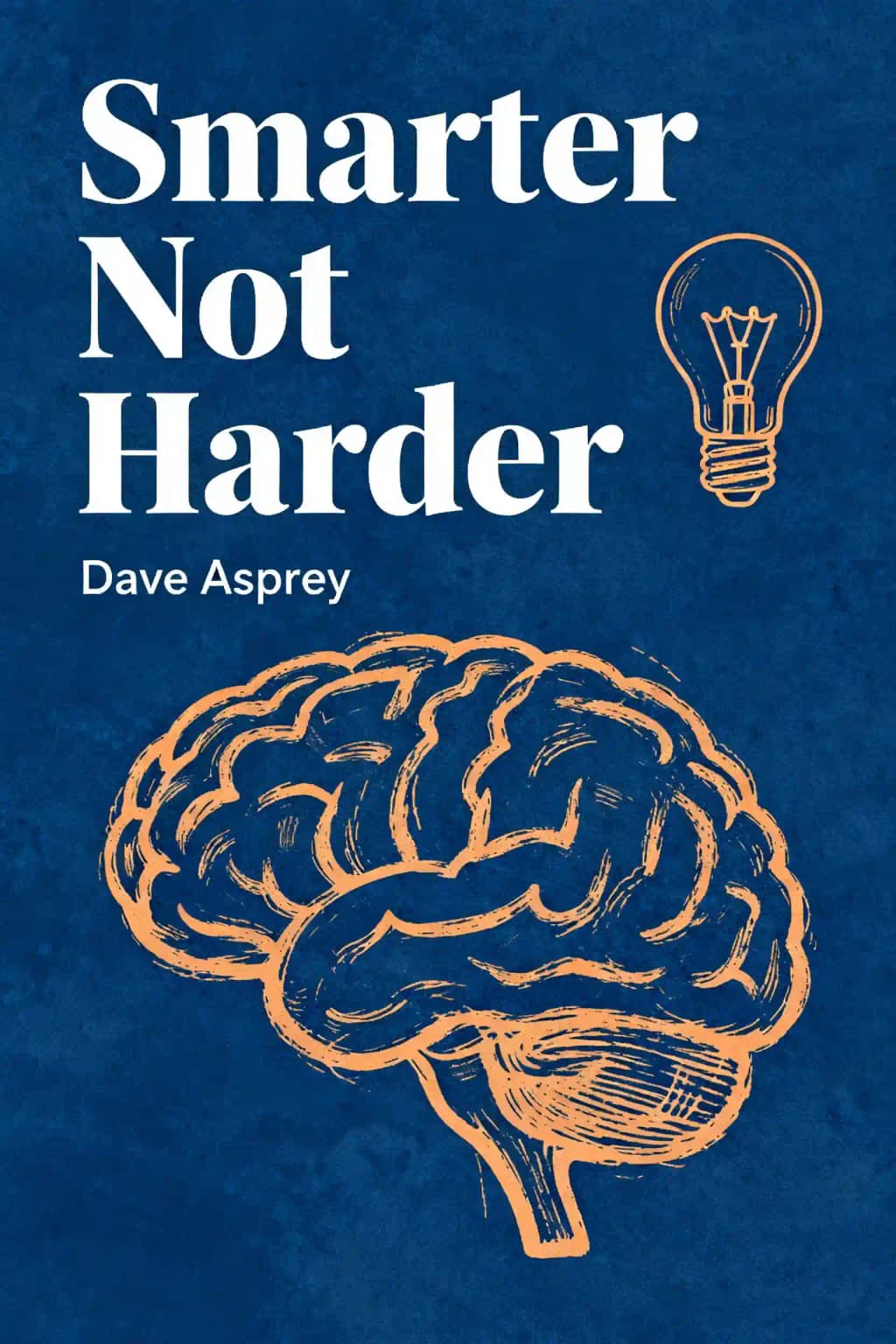 Smarter Not Harder: A Guide to Reclaiming and Optimizing Your Health book cover