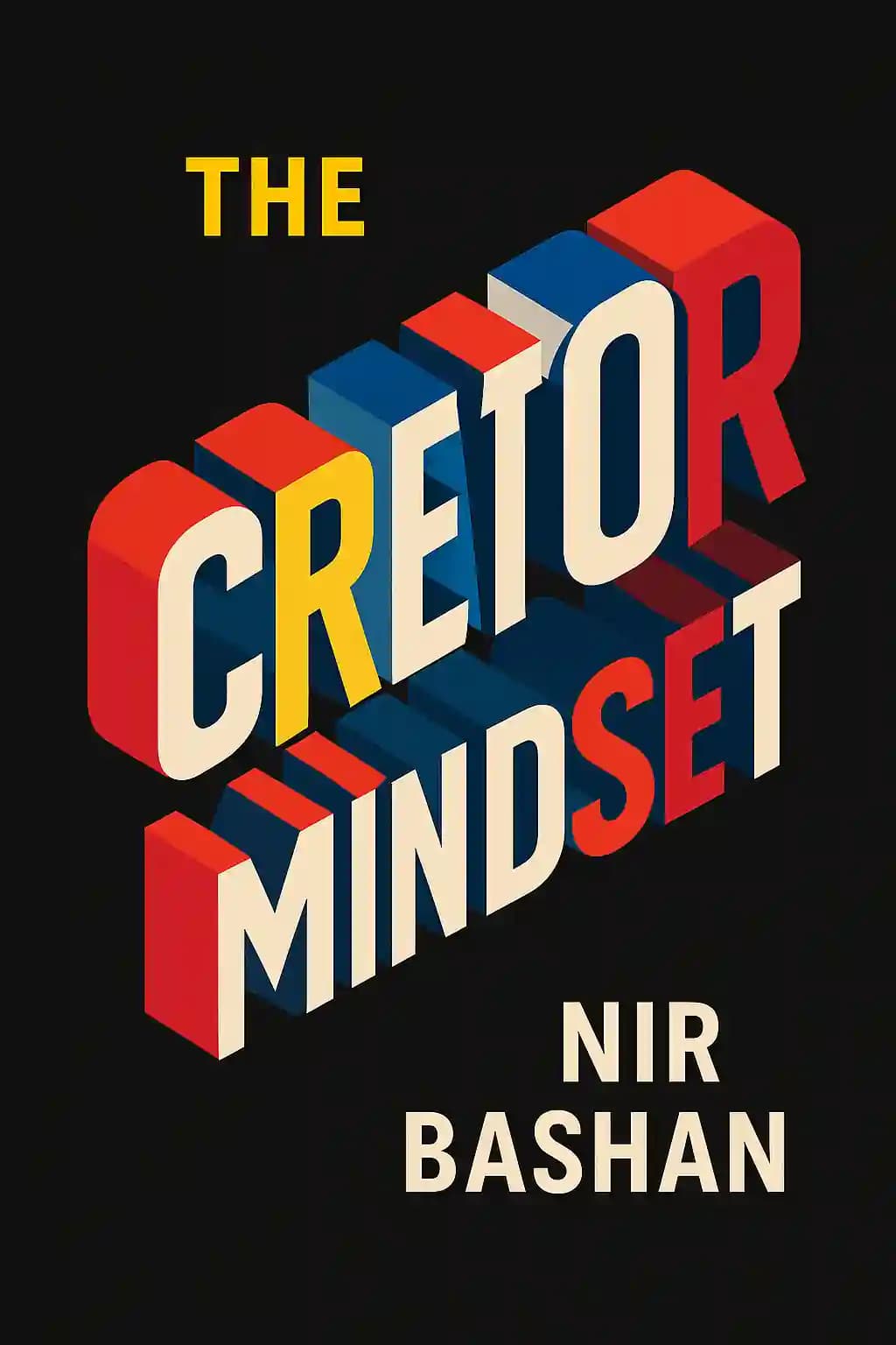 创造者思维: 92 个解锁创新秘诀的工具 book cover