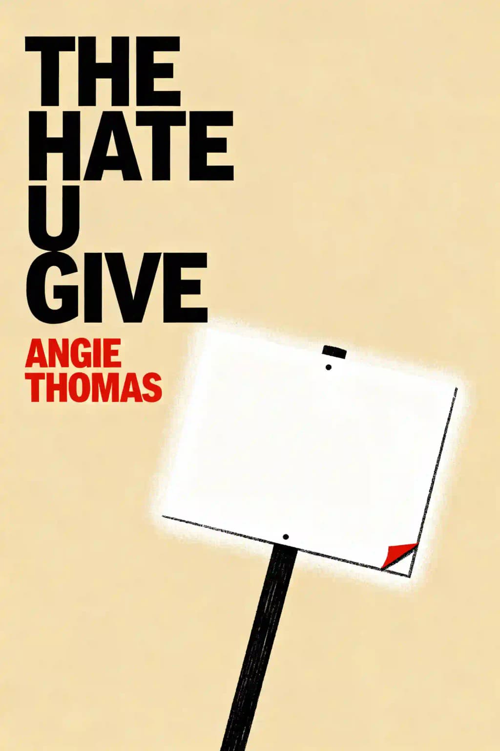 ザ・ヘイト・ユー・ギヴ あなたがくれた憎しみ book cover