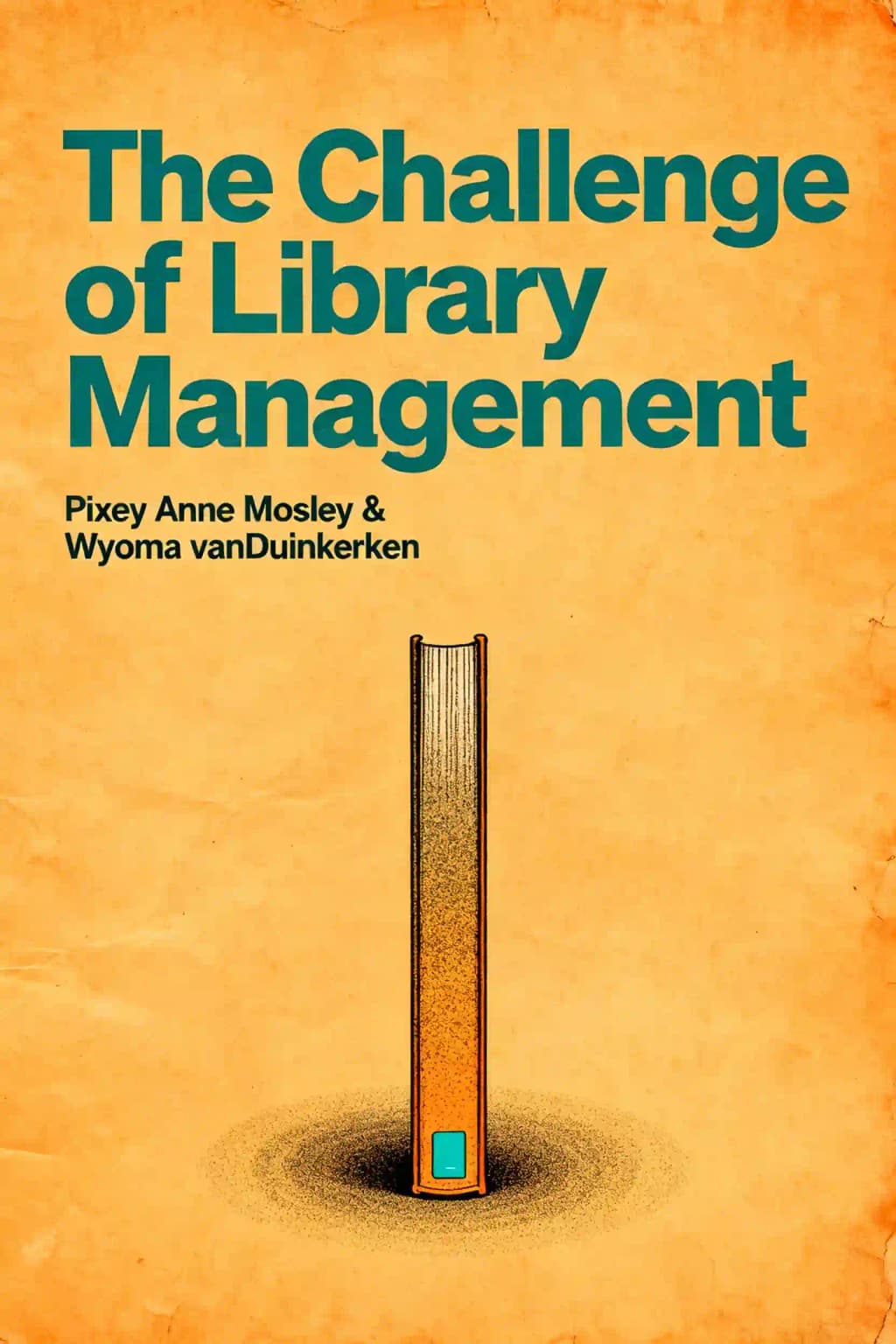 The Challenge of Library Management: Leading with Emotional Engagement book cover