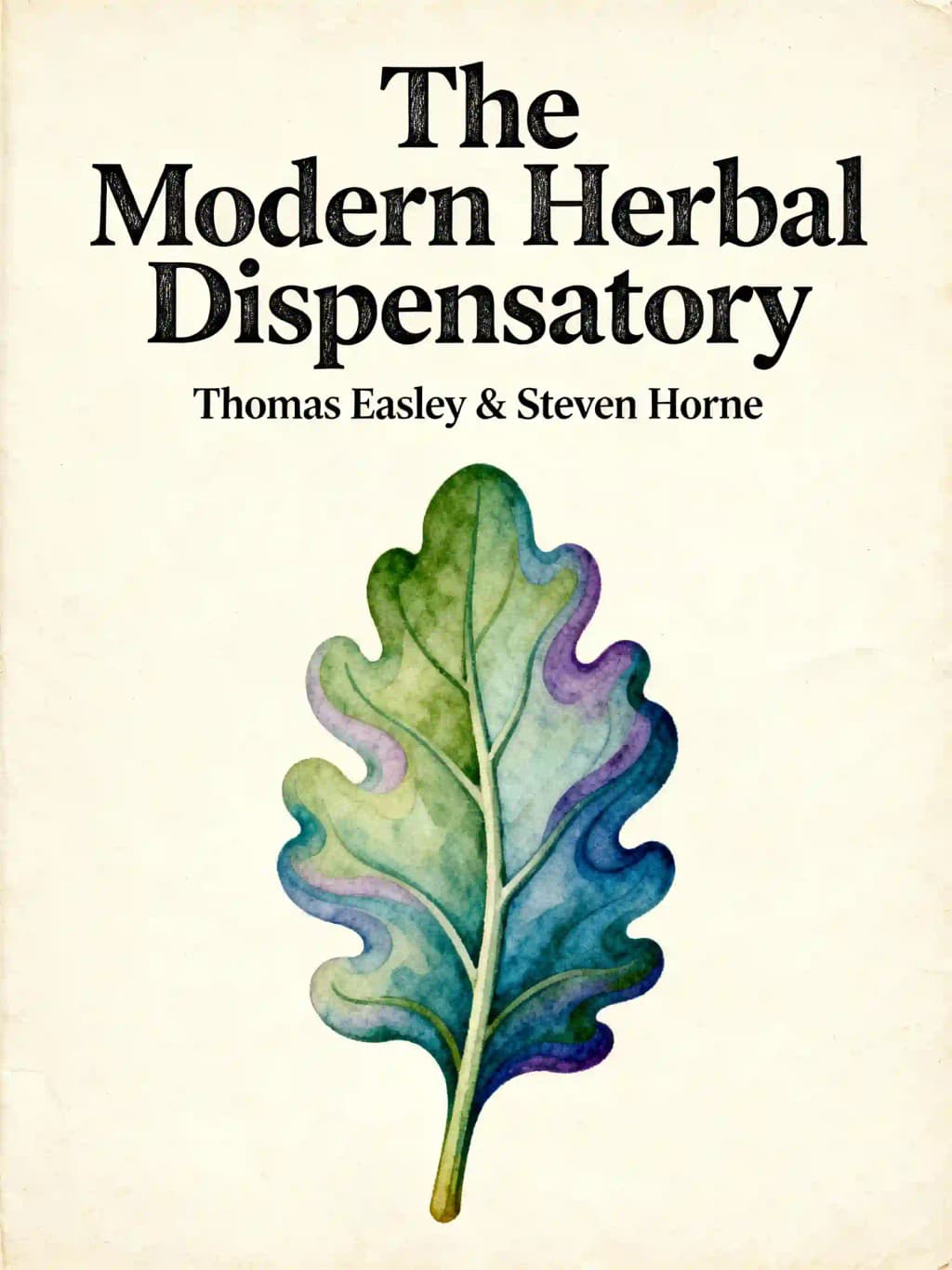 The modern herbal dispensatory: a medicine-making guide book cover