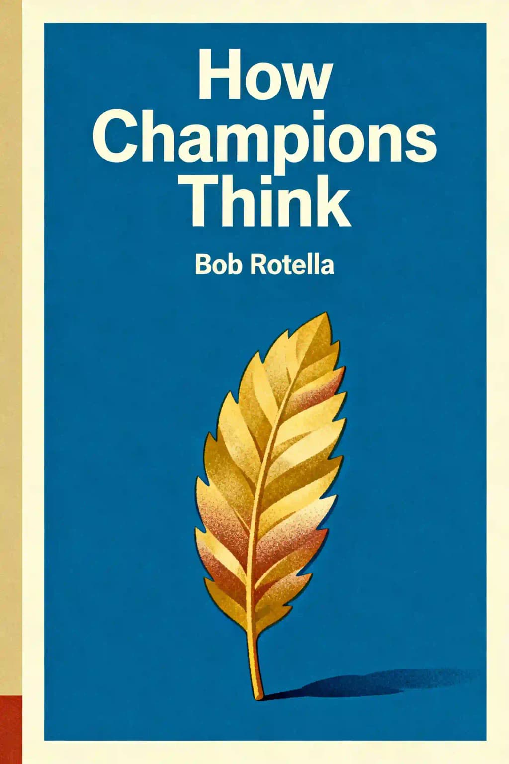 How Champions Think book cover