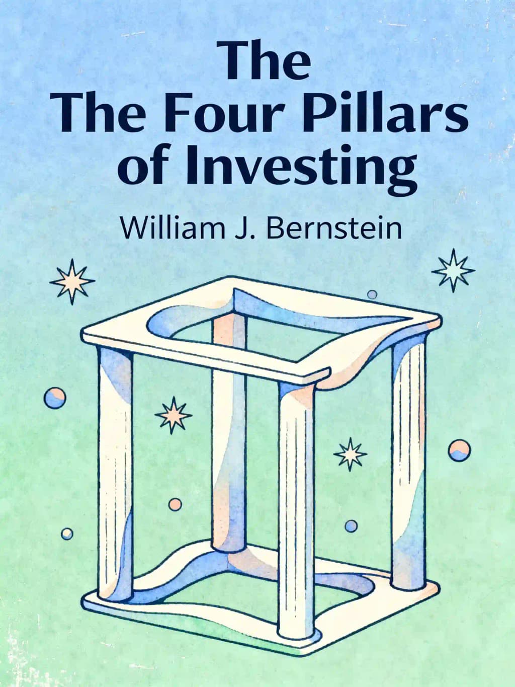 The Four Pillars of Investing: Building a Winning Portfolio book cover