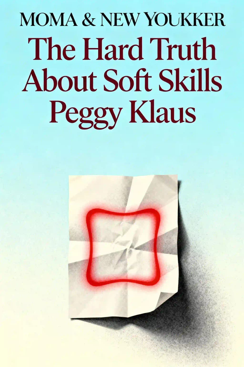 The Hard Truth About Soft Skills book cover