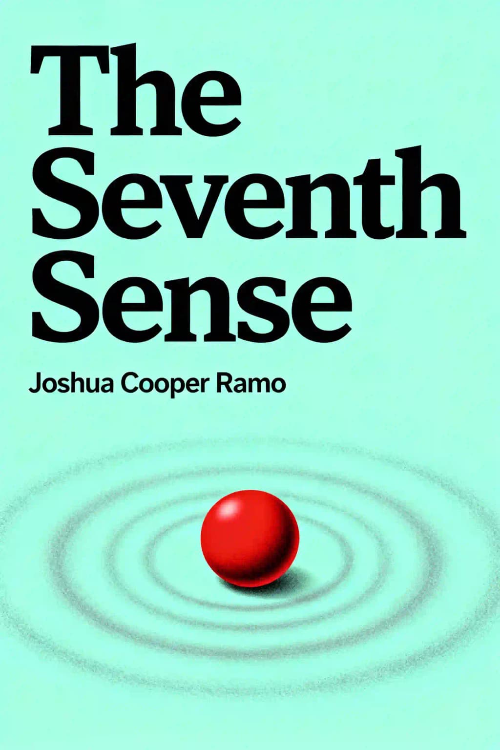 Le Septième Sens: Puissance, Fortune et Survie à l'Ère des Réseaux book cover