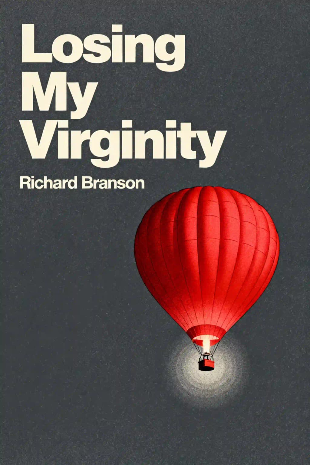 Losing My Virginity book cover