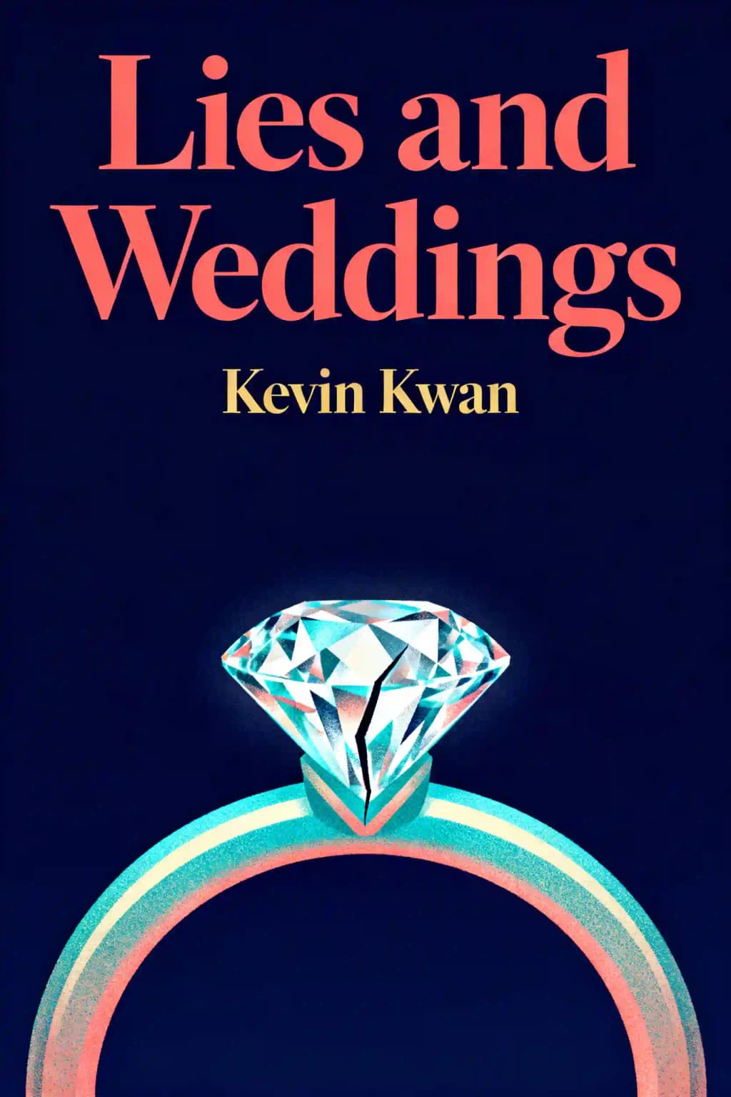 Lügen und Hochzeiten: Ein Roman book cover