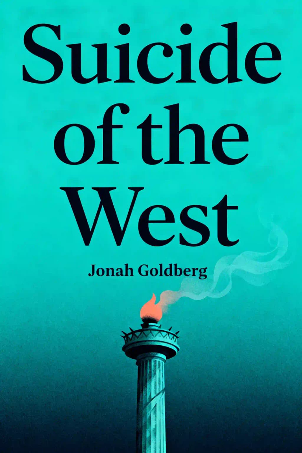 Il suicidio dell'Occidente: In che modo la rinascita del tribalismo, del populismo, del nazionalismo e delle politiche identitarie sta distruggendo la democrazia americana book cover
