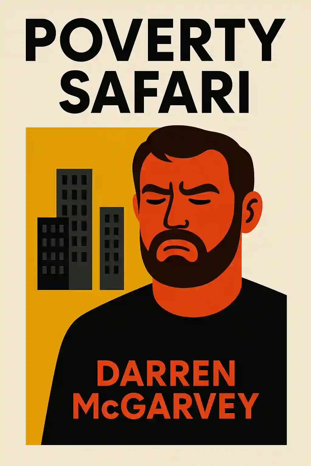 Armutssafari: Das Verständnis der Wut der britischen Unterschicht book cover