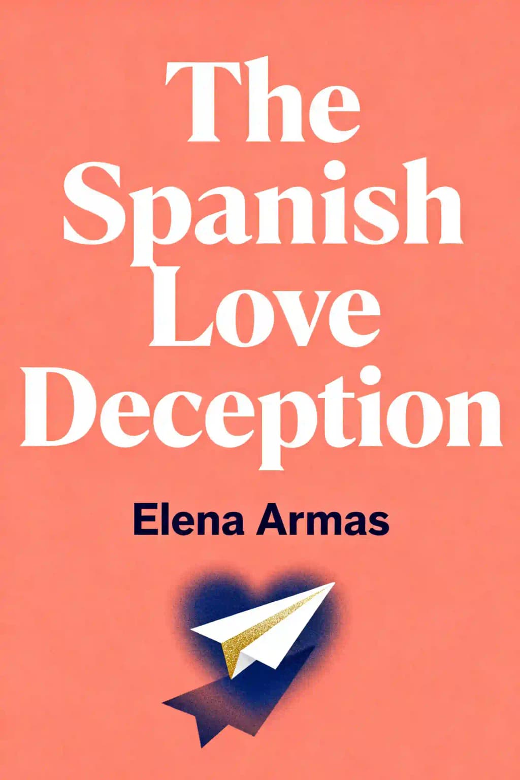 The Spanish Love Deception: Une nouvelle book cover
