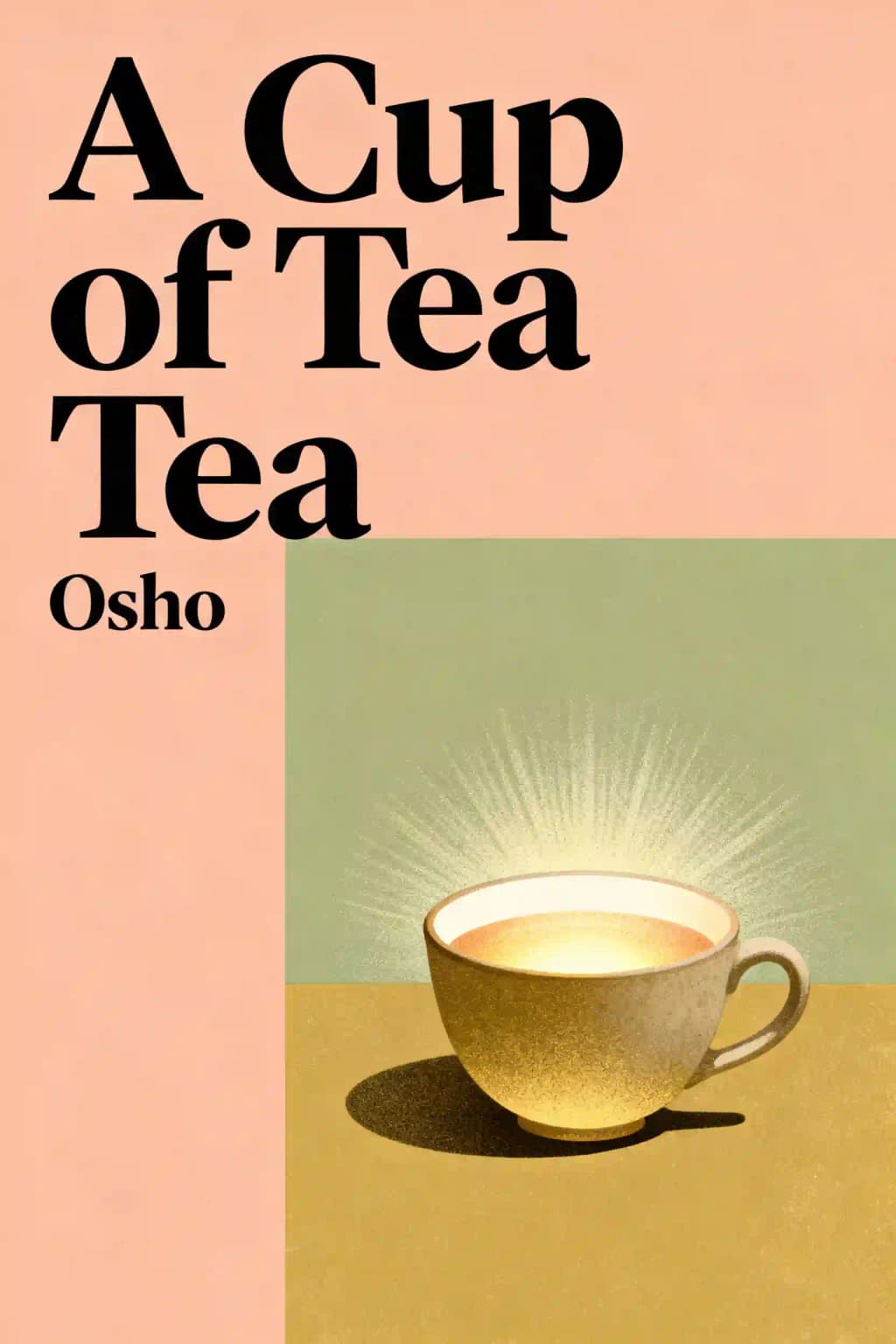 Uma Chávena de Chá: cartas escritas por Osho para discípulos e amigos book cover