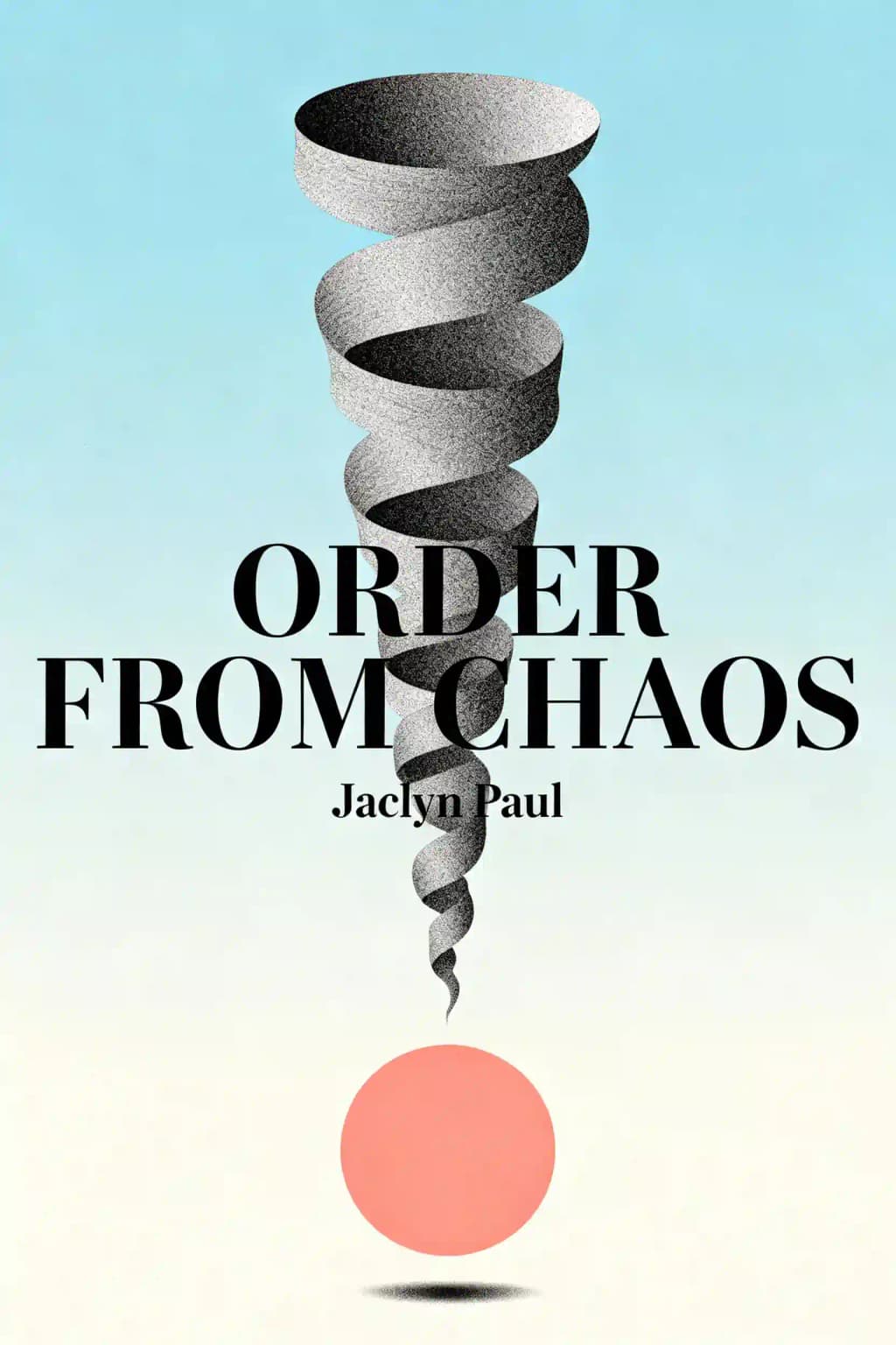 Order from Chaos: The Everyday Grind of Staying Organized with Adult ADHD book cover