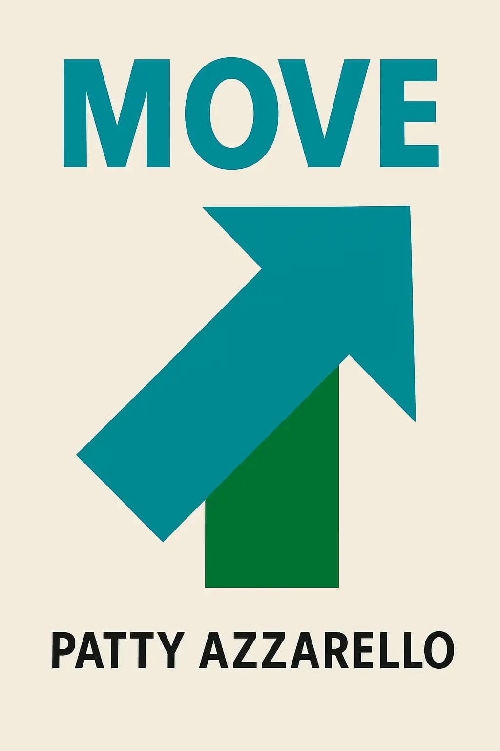 Move: How Decisive Leaders Execute Strategy Despite Obstacles, Setbacks, and Stalls book cover