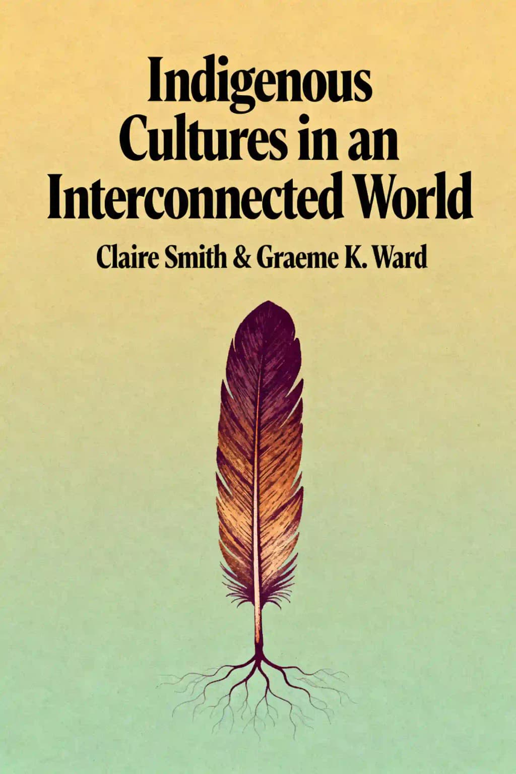 Les cultures autochtones dans un monde interconnecté book cover