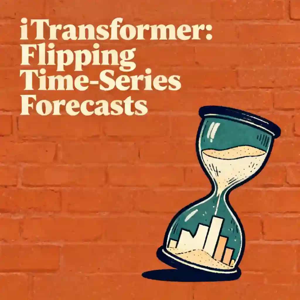 Portada del libro How iTransformer Flipped Time Series Forecasting