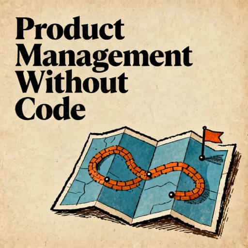 Couverture du livre The Non-Technical Path to Product Management