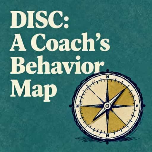 DISC: The Coach’s Map for Human Behavior の書籍表紙
