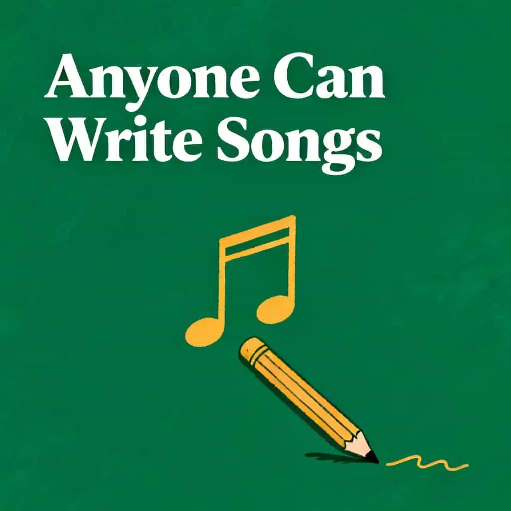Breaking the Myth: Why Anyone Can Write Songs 책 표지