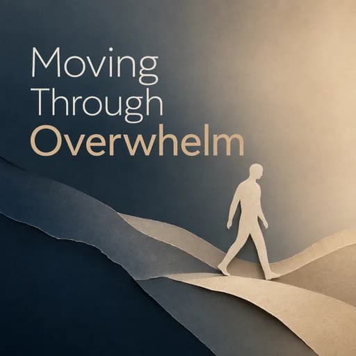 Moving Forward When You’re Overwhelmed: Managing Survival Mode
