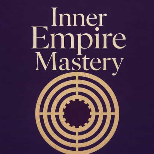 The Empire Within: Mastery and Personal Influence book cover