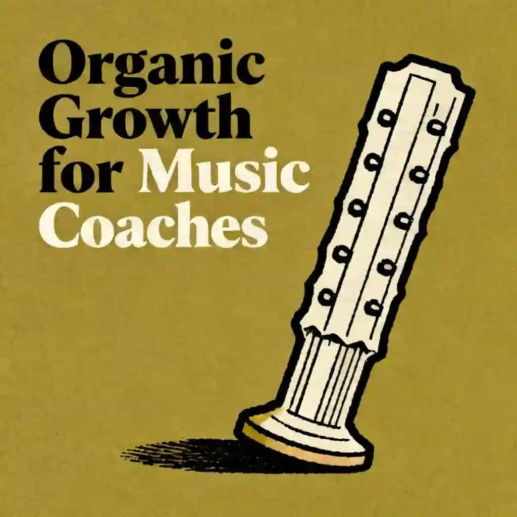 Capa do livro Organic Marketing for Music Coaches