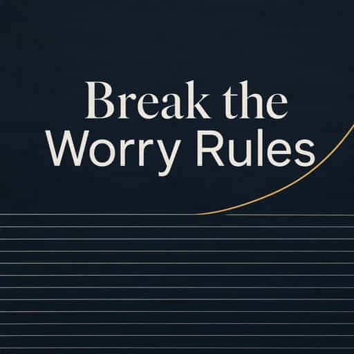 Обложка книги The Worry Cure: Breaking the Rule Book