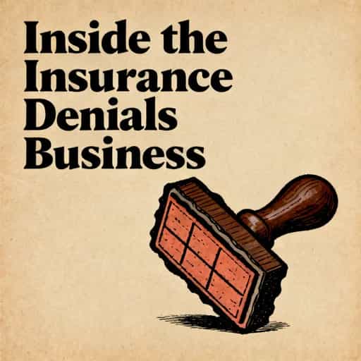 Portada del libro The Business of Insurance Denials
