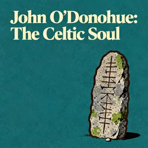 Portada del libro John O’Donohue and the Celtic Soul