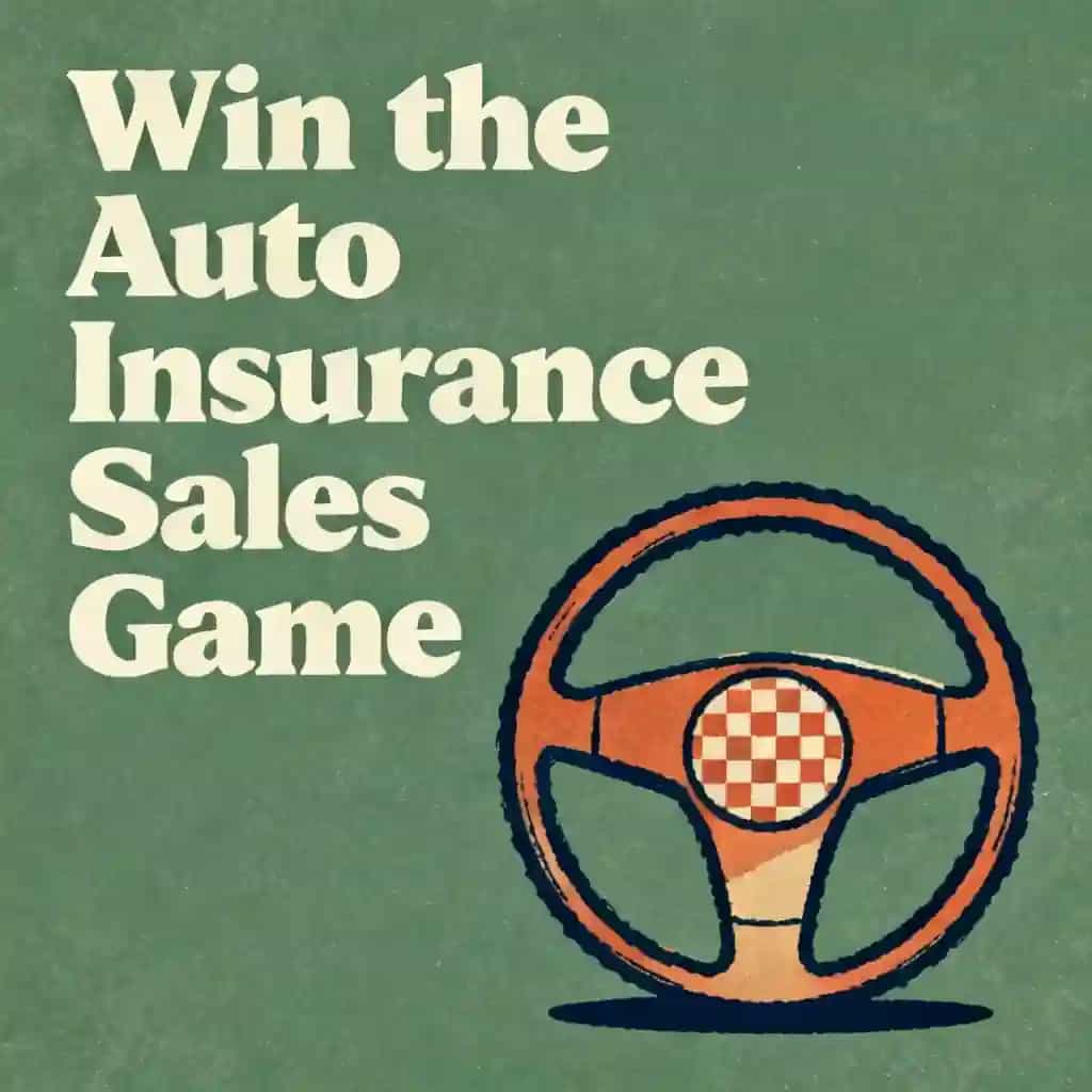 Master the Auto Insurance Sales Game 책 표지
