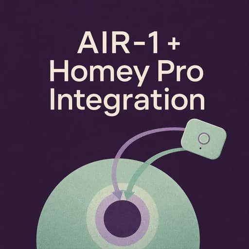 Apollo AIR-1 and Homey Pro Hub: Smart Air Quality Monitoring
