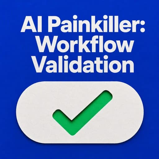 Ellis AI and Workflow Validation: The AI Painkiller with Ryan Williams