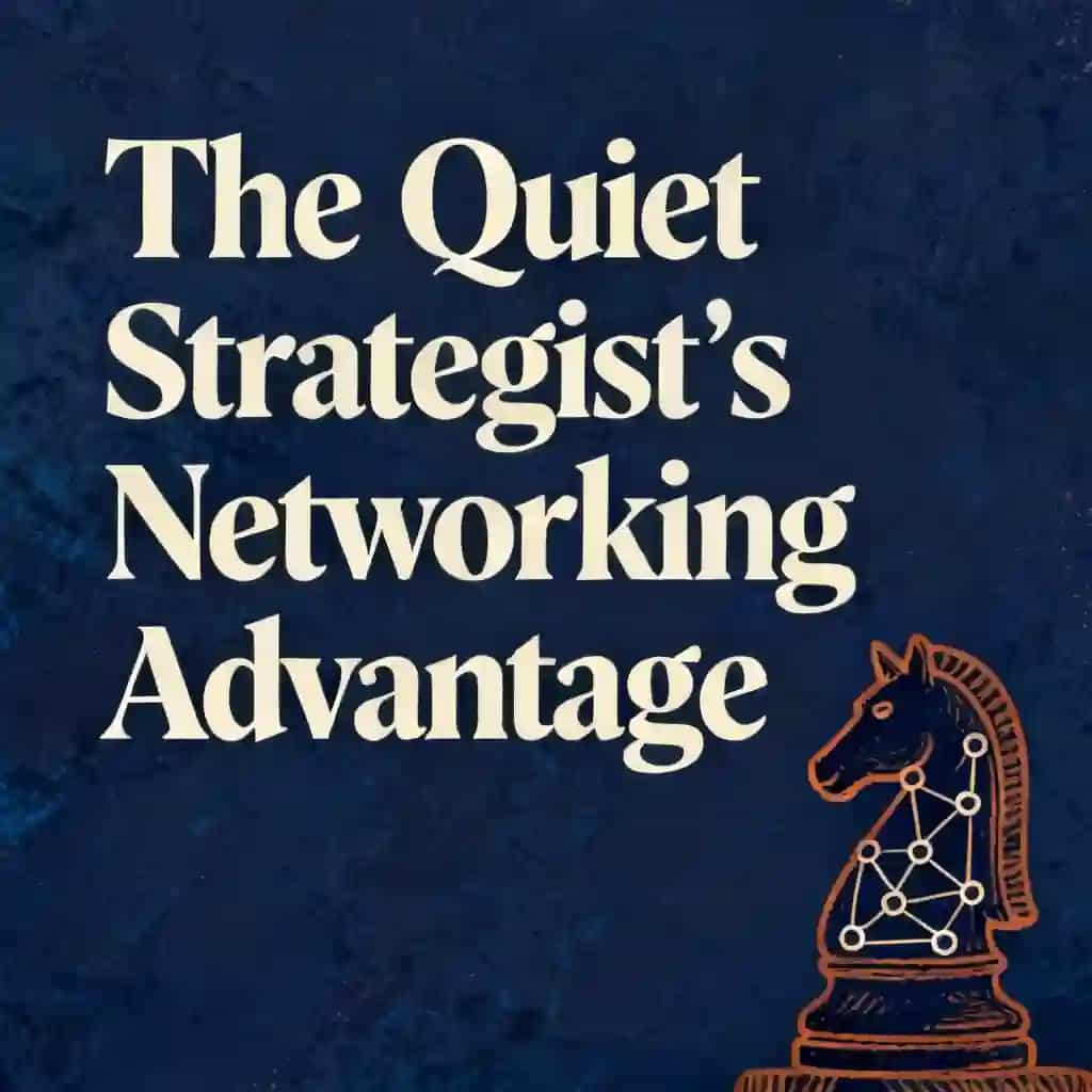 The Quiet Strategist's Networking Advantage 书籍封面