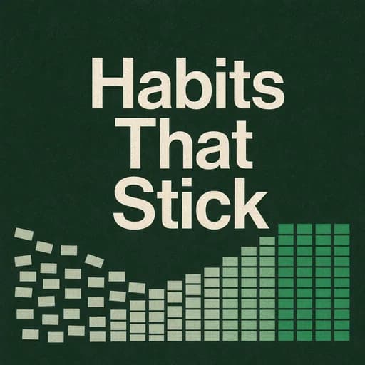 Building Habits: The Science of Lasting Change and Neuroplasticity