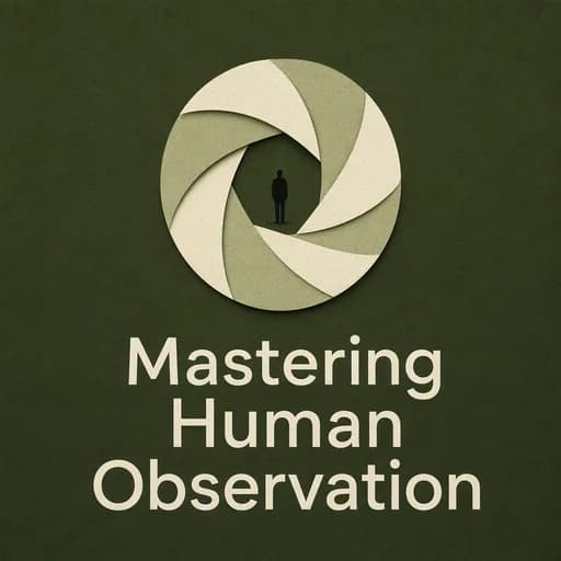 The Mentalist: Mastering Human Observation and Psychology