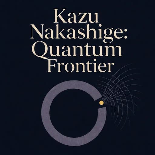 Kazu Nakashige and the Quantum Frontier: The Future of Computing