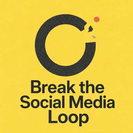 The Digital Breakup: Ending the Social Media Loop book cover
