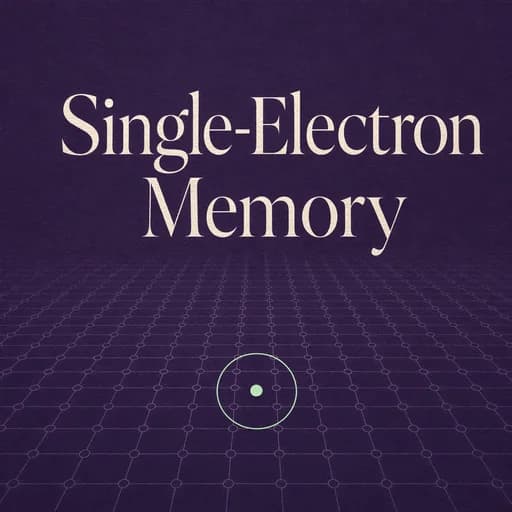 The Single-Electron Memory Breakthrough: Fudan University Research