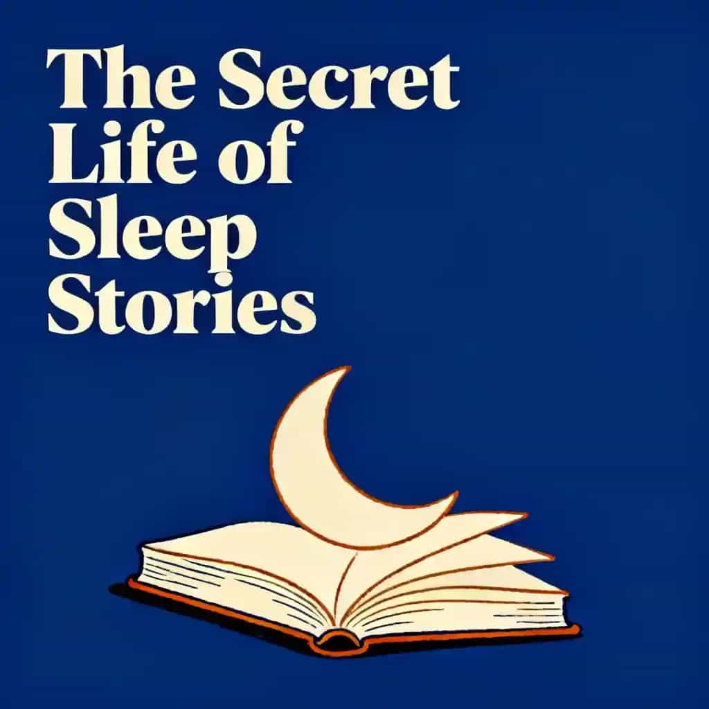 Capa do livro The Secret Life of Sleep Stories