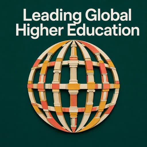 Global Leadership in Higher Education: Navigating Complex Systems