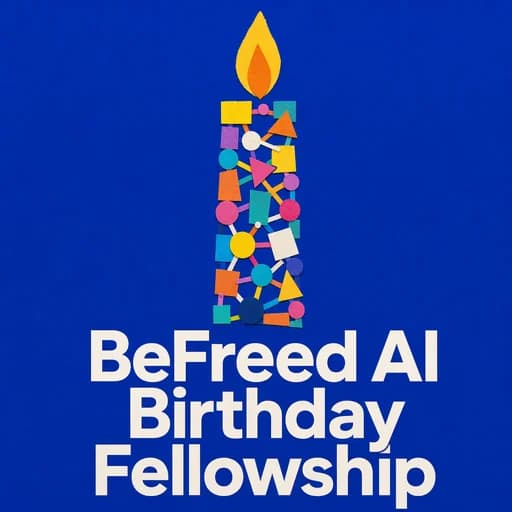 The BeFreed Birthday AI Fellowship: Family Discipleship & Tech