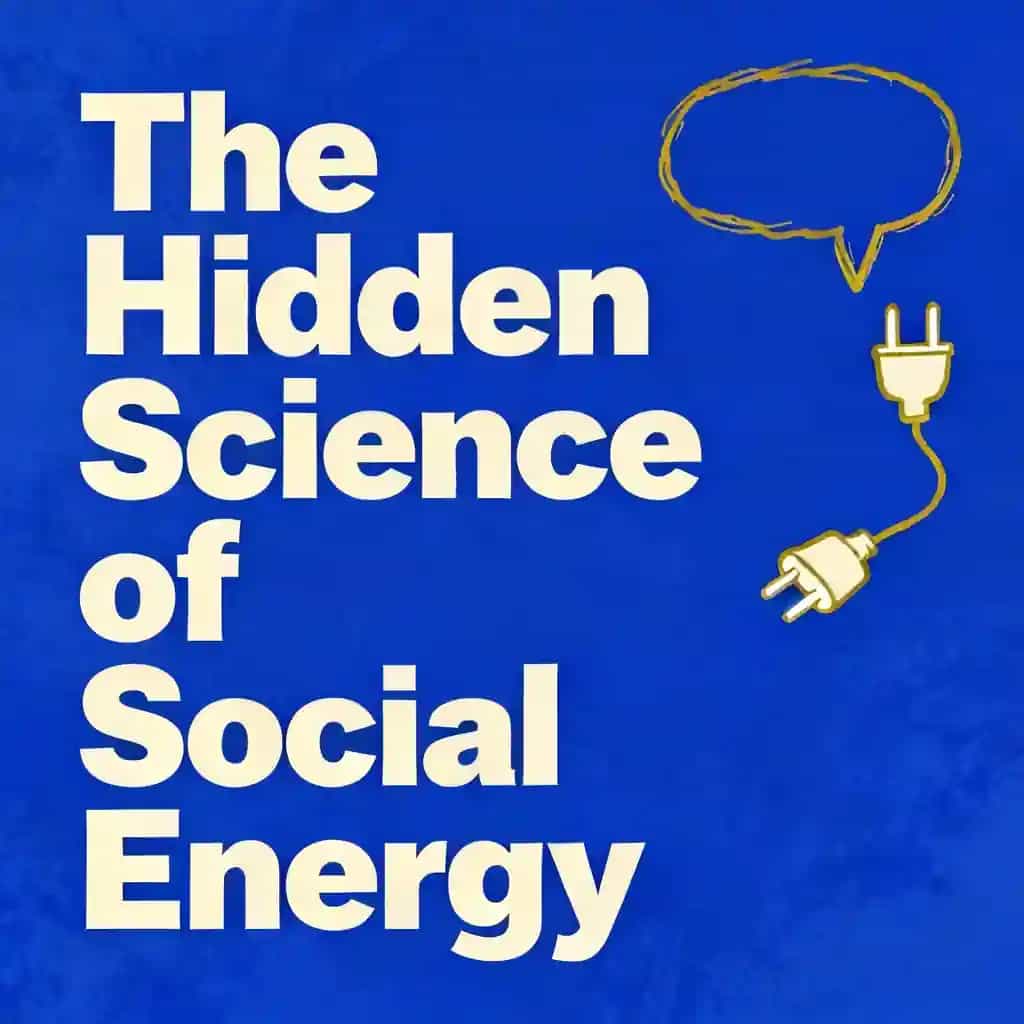 The Hidden Science of Social Energy 책 표지