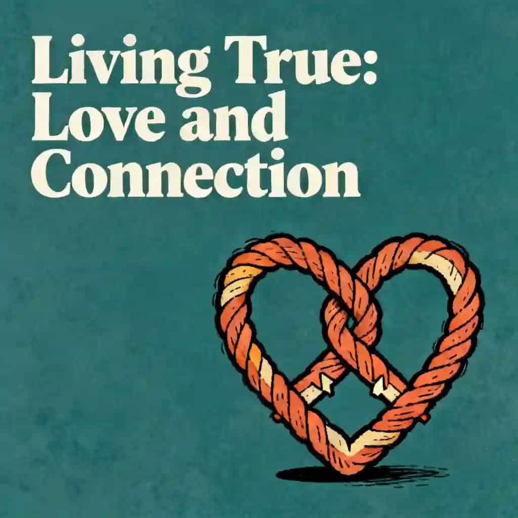 Living Authentically: Self-Love Meets Connection 책 표지