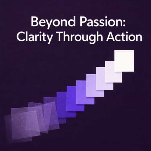Capa do livro The Passion Myth: Building Clarity Through Action
