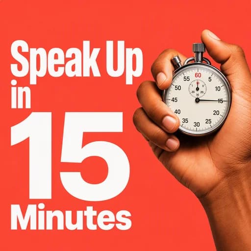 Speaking Up: The 15-Minute Rule for Meetings | Podcast