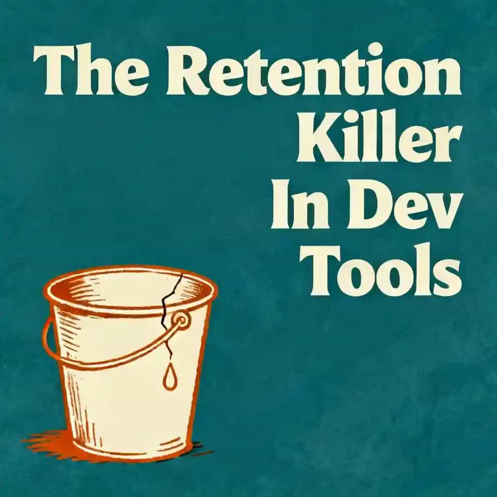 Buchcover von The Silent Revenue Killer: Why Dev Tools Fail at Retention