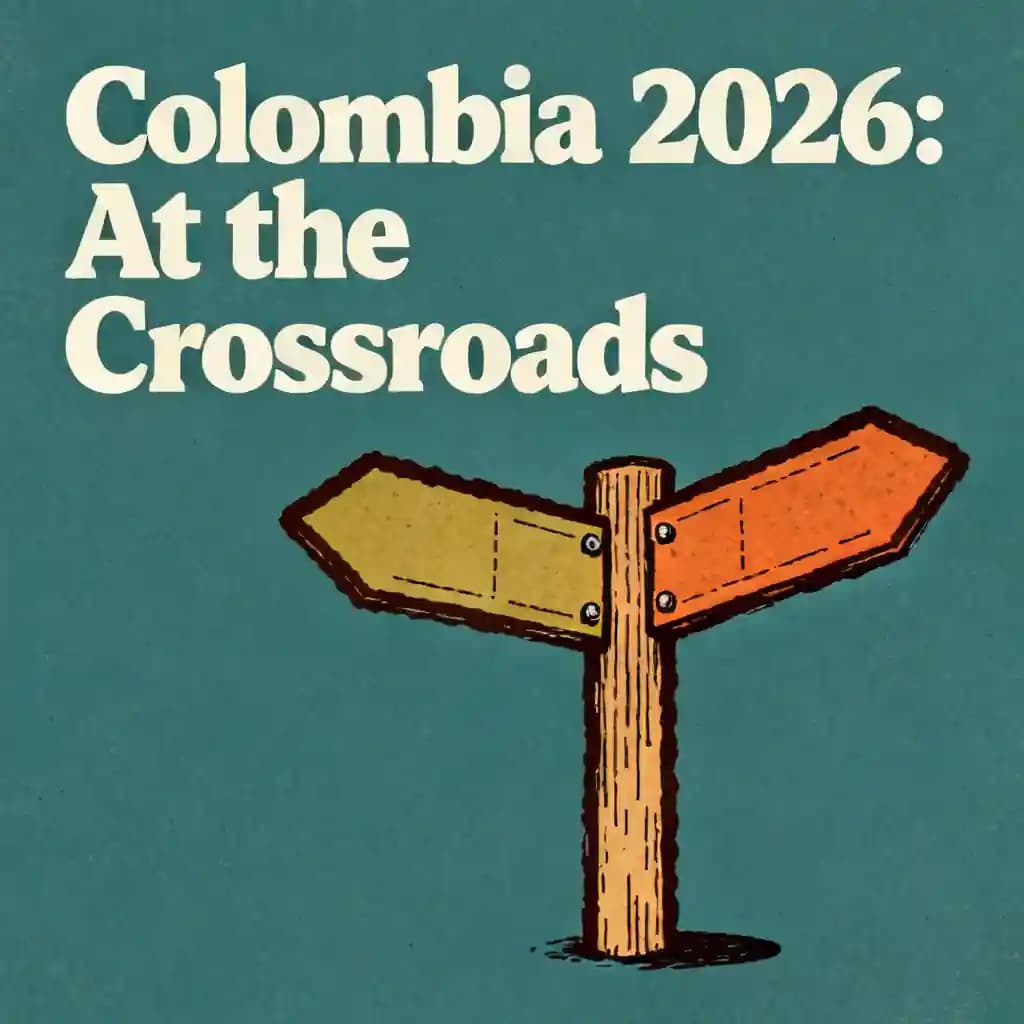 Colombia 2026: Presidential Elections and Economic Crossroads